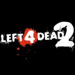 Left 4 Dead 2 Left 4 Dead 2