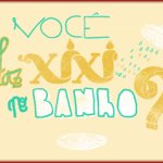 Você Faz Xixi no Banho? Você Faz Xixi no Banho?