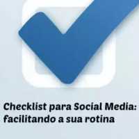 Checklist Para Social Media: Facilitando a Sua Rotina